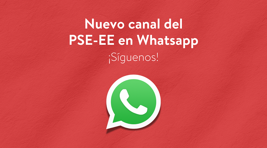 NUEVO CANAL DEL PSE-EE EN WHATSAPP